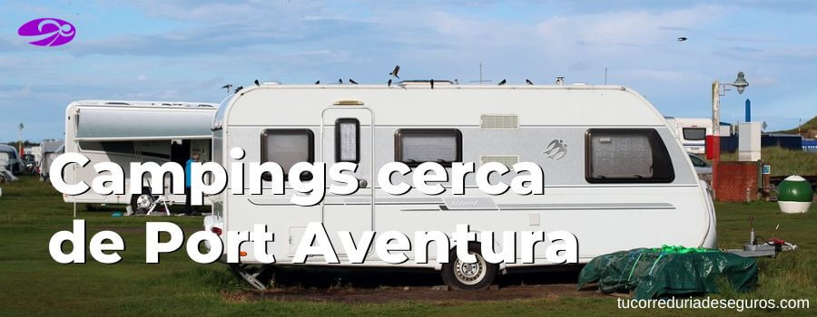 Campings Cerca De Port Aventura