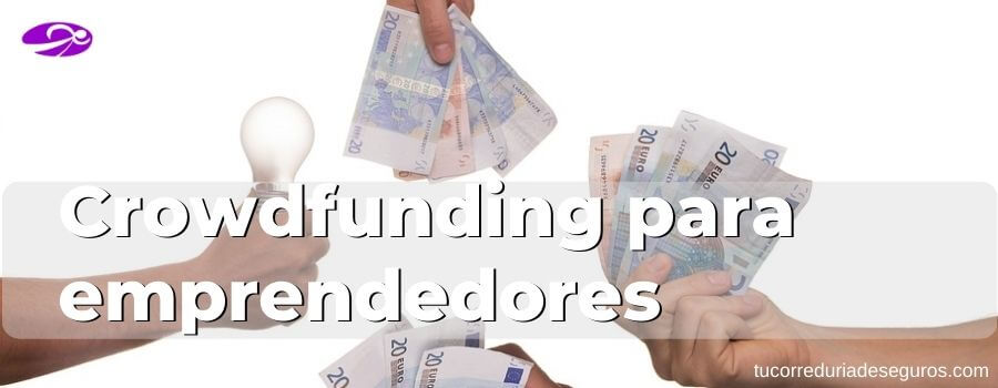 Crowdfunding Para Emprendedores